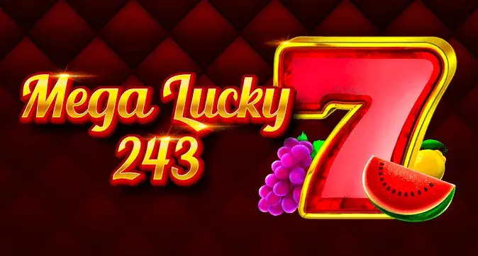 Mega Lucky 243