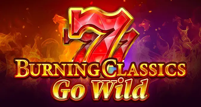 Burning Classics go Wild