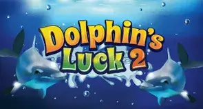Dolphin's Luck 2