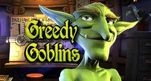 Greedy Goblins