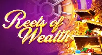 Reels of Wealth
