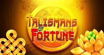 Talismans of Fortune