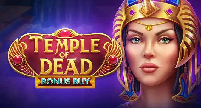 Temple of Dead. Bonus Buy