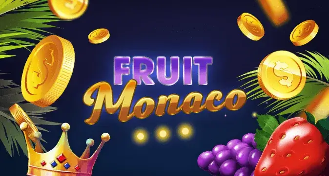 Fruit Monaco