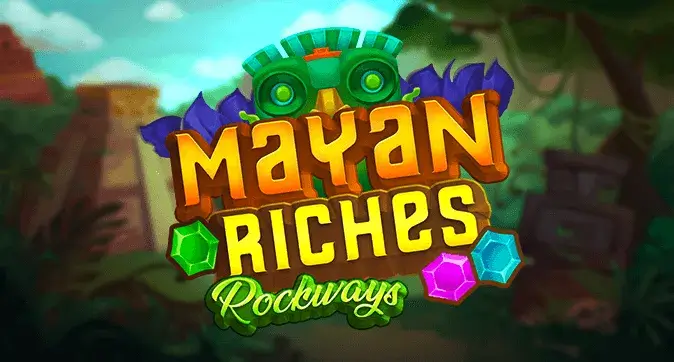 Mayan Riches Rockways