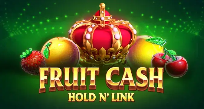 Fruit Cash Hold n' Link