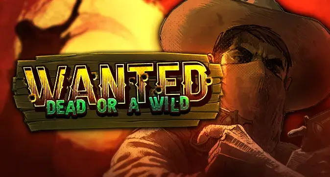 Wanted Dead or a Wild