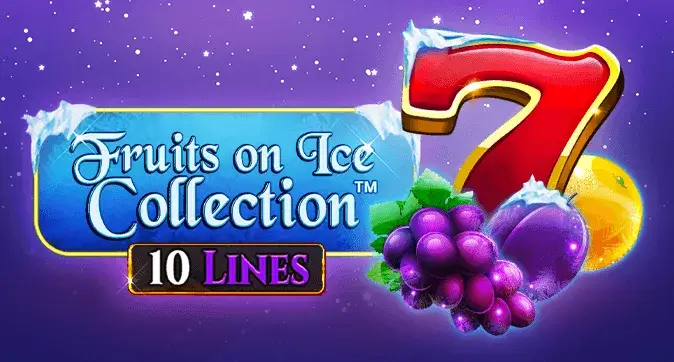 Fruits On Ice Collection 10 Lines