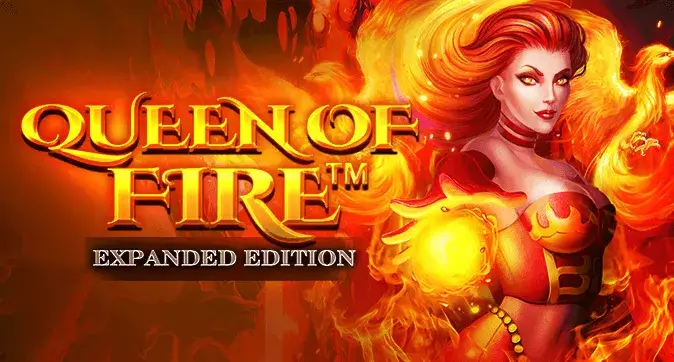 Queen Of Fire - Expanded Edition