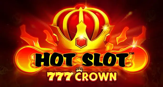 Hot Slot: 777 Crown