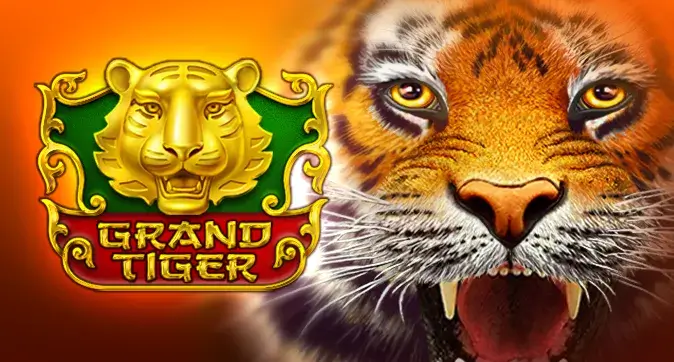 Grand Tiger