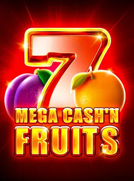 Mega Cash'n Fruits