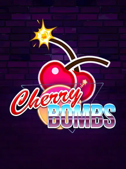 Cherry Bombs