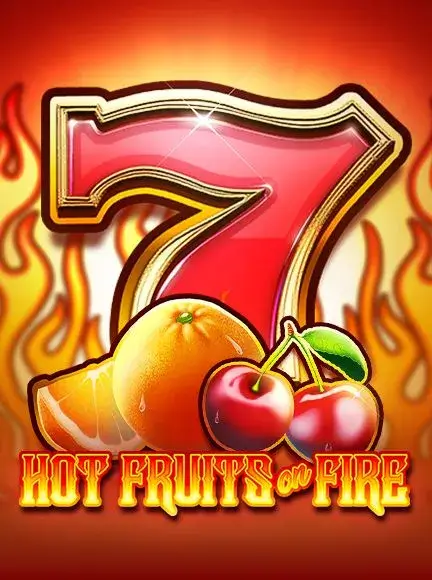 Hot Fruits on Fire