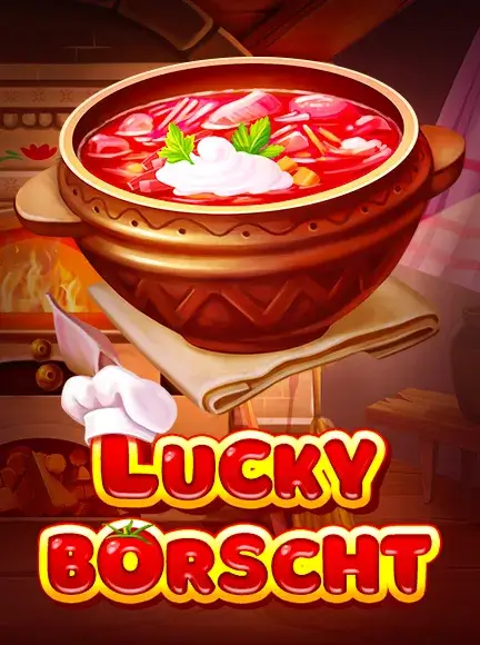 Lucky Borscht